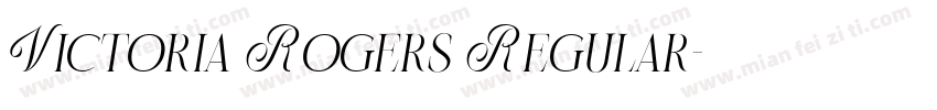 Victoria Rogers Regular字体转换